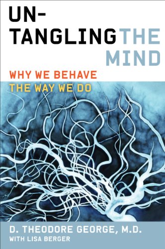 9780062127778: Untangling the Mind: Why We Behave the Way We Do