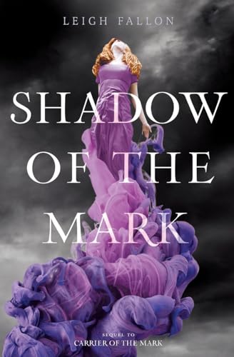 Beispielbild fr Shadow of the Mark (Carrier of the Mark, 2) zum Verkauf von Wonder Book