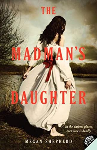Stock image for The Madman's Daughter for sale by Blackwell's