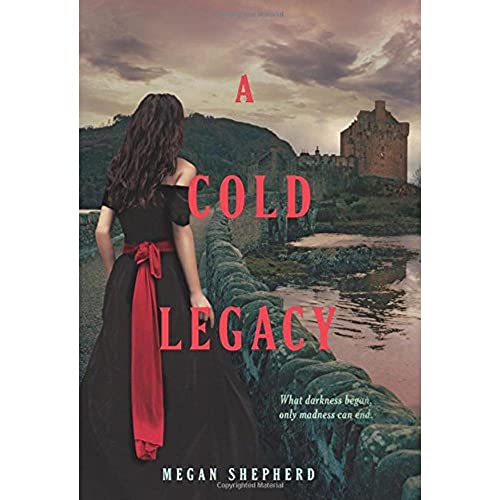 9780062128089: A Cold Legacy (Madman's Daughter)