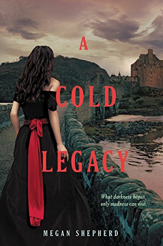 9780062128096: A Cold Legacy (Madman's Daughter, 3)