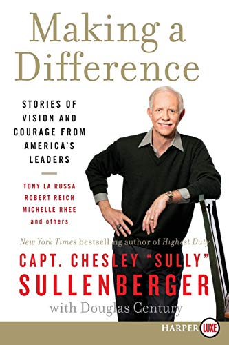 Stock image for Making a Difference : Stories of Vision and Courage from America's Leaders for sale by Better World Books