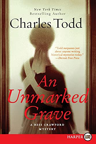 9780062128324: Unmarked Grave LP, An: A Bess Crawford Mystery LP: 4 (The Bess Crawford Mysteries, 4)