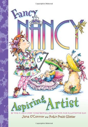 Beispielbild für Fancy Nancy: Aspiring Artist zum Verkauf von SecondSale