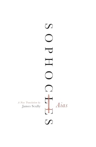 Stock image for Sophocles: Aias for sale by Powell's Bookstores Chicago, ABAA