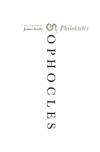 Stock image for Philoktetes: A New Translation for sale by Half Price Books Inc.