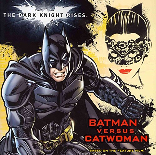 9780062132215: The Dark Knight Rises: Batman Versus Catwoman