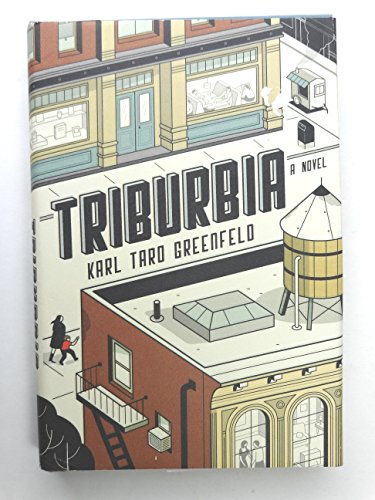 Beispielbild fr Triburbia: A Novel zum Verkauf von Goodwill