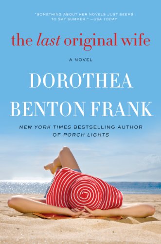 Beispielbild fr The Last Original Wife: A Novel zum Verkauf von Gulf Coast Books