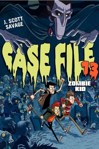 9780062133274: Case File 13: Zombie Kid (Case File 13, 1)