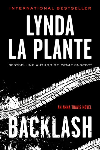 9780062134349: Backlash: An Anna Travis Novel