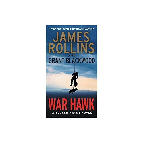 Beispielbild fr War Hawk: A Tucker Wayne Novel zum Verkauf von SecondSale