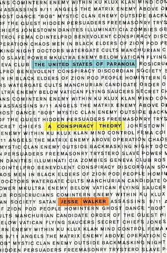 9780062135551: The United States of Paranoia: A Conspiracy Theory