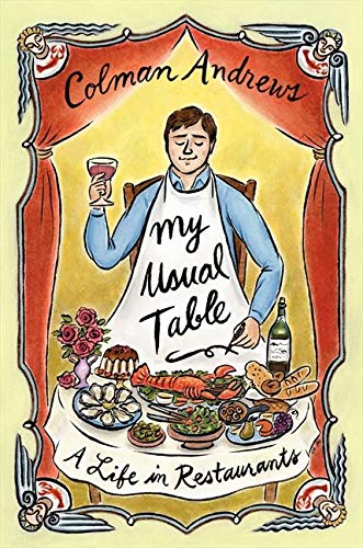9780062136473: My Usual Table: A Life in Restaurants