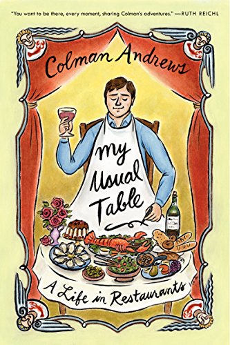 9780062136480: My Usual Table: A Life in Restaurants
