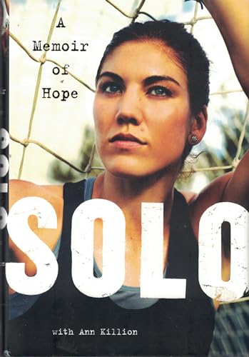 9780062136749: Solo: A Memoir of Hope