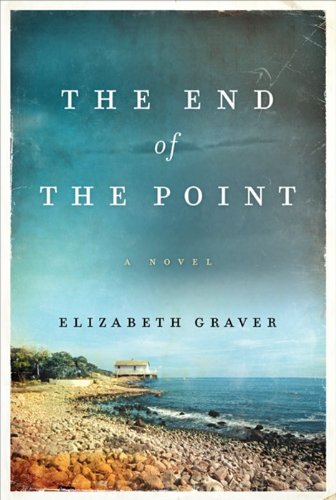 Stock image for The End of the Point : A Novel for sale by Better World Books