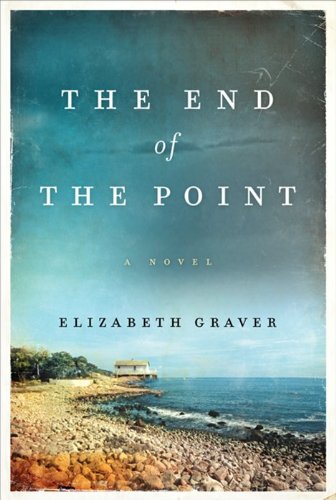 9780062184849: The End of the Point: A Novel