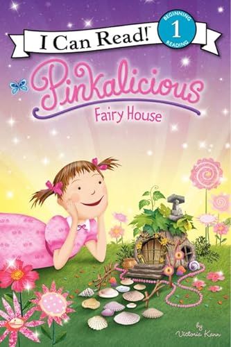 9780062187833: Pinkalicious: Fairy House (I Can Read 1: Pinkalicious, 1)