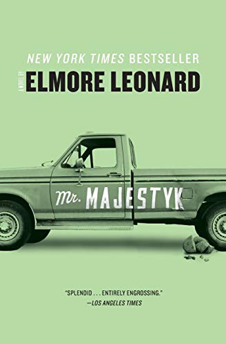 Mr. Majestyk: A Novel (9780062188403) by Leonard, Elmore