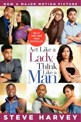 Stock image for Act Like a Lady, Think Like a Man: What Men Really Think about Love, Relationships, Intimacy, and Commitment for sale by ThriftBooks-Dallas