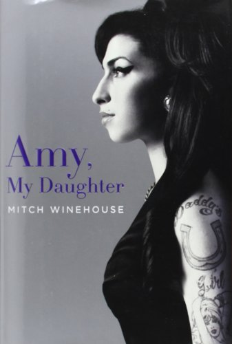 9780062191380: Amy, My Daughter