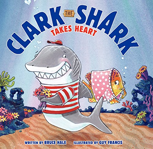 Beispielbild fr Clark the Shark Takes Heart zum Verkauf von Better World Books