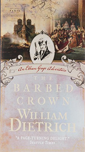 9780062194091: The Barbed Crown: An Ethan Gage Adventure (Ethan Gage Adventures)