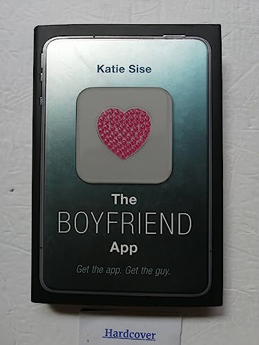 9780062195265: The Boyfriend App