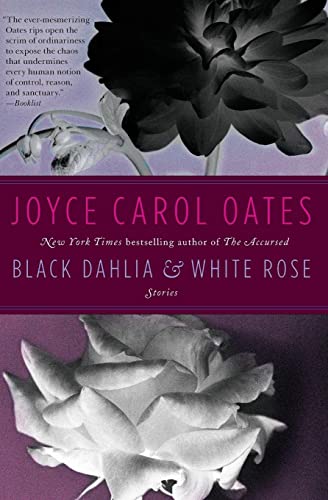 Beispielbild fr Black Dahlia and White Rose : Stories zum Verkauf von Better World Books