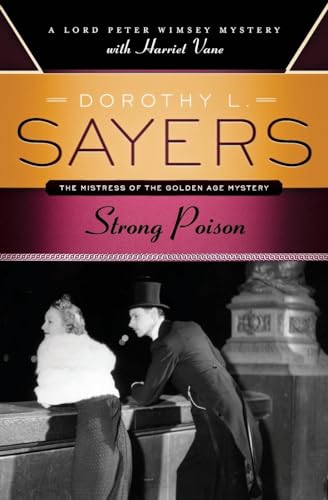 9780062196200: Strong Poison: A Lord Peter Wimsey Mystery with Harriet Vane