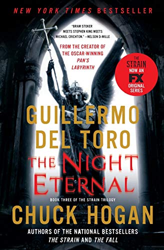 9780062196927: The Night Eternal (The Strain Trilogy): 3