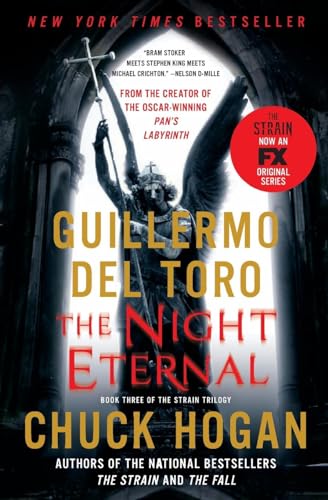 9780062196927: The Night Eternal (The Strain Trilogy)