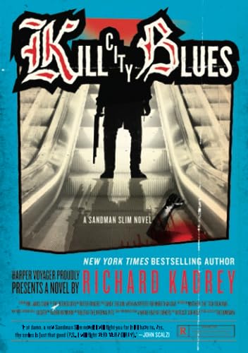 9780062197610: Kill City Blues: 5 (Sandman Slim)