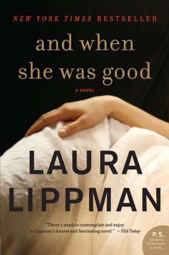 Beispielbild fr And When She Was Good: A Novel zum Verkauf von Your Online Bookstore