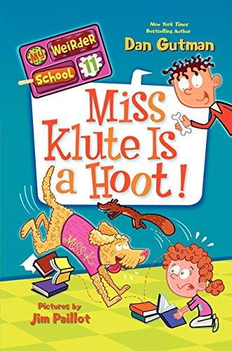 Stock image for My Weirder School #11: Miss Klute Is a Hoot! for sale by Better World Books: West