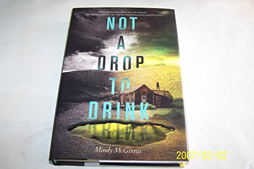 Beispielbild fr Not a Drop to Drink zum Verkauf von Better World Books