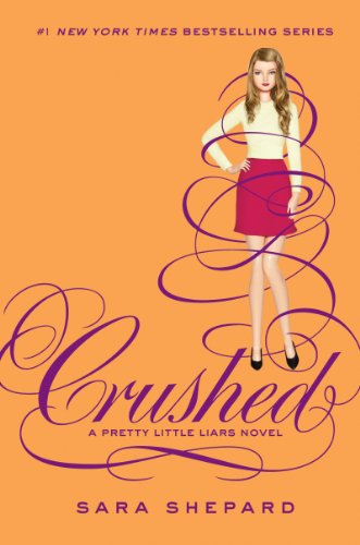 9780062199713: Pretty Little Liars #13: Crushed