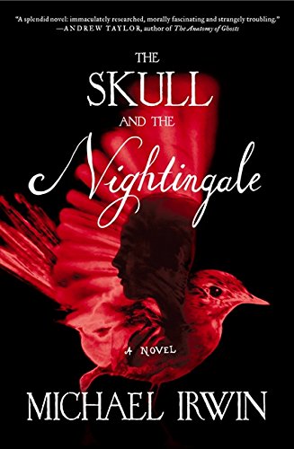 Stock image for The Skull and the Nightingale: A Novel for sale by BookHolders
