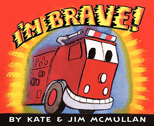 Beispielbild fr I'm Brave! (Kate and Jim Mcmullan) zum Verkauf von SecondSale