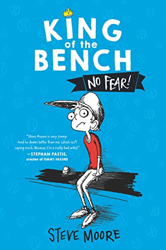 Imagen de archivo de King of the Bench: No Fear! a la venta por SecondSale