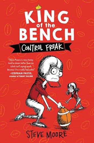 Stock image for King of the Bench: Control Freak for sale by SecondSale