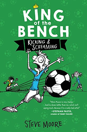 Beispielbild fr King of the Bench: Kicking & Screaming zum Verkauf von SecondSale