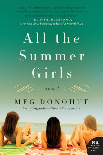 Stock image for All the Summer Girls: A Novel (P.S.) for sale by SecondSale