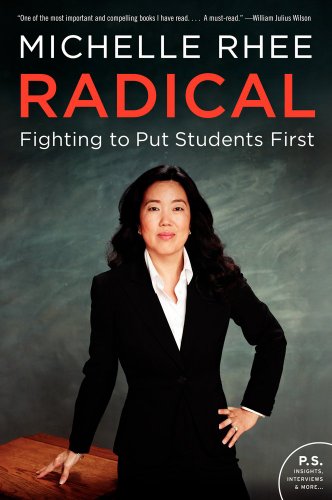 9780062203991: Radical: Fighting to Put Students First (P.S.)