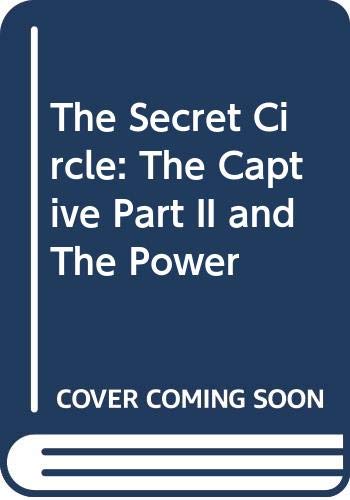 9780062205933: The Secret Circle: The Captive Part II and The Power
