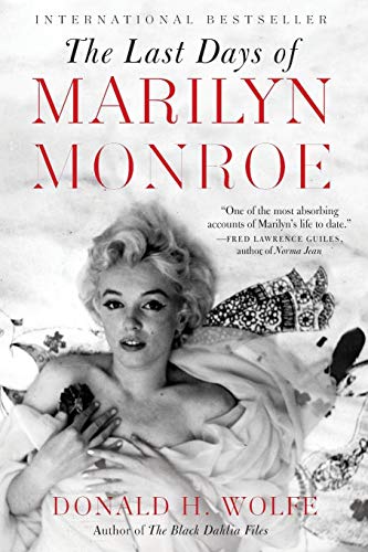 9780062206497: The Last Days of Marilyn Monroe