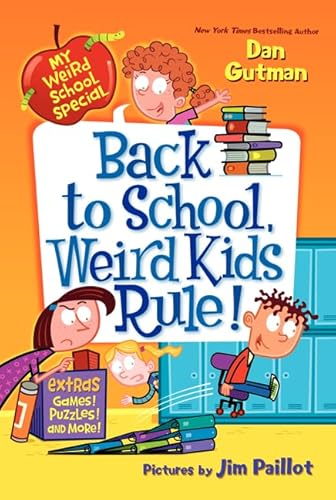 Stock image for My Weird School Special: Back to School, Weird Kids Rule! for sale by SecondSale