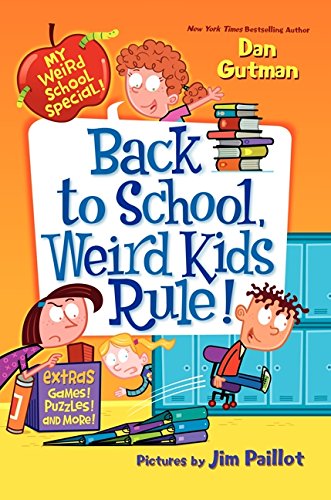 Stock image for My Weird School Special: Back to School, Weird Kids Rule! for sale by Better World Books