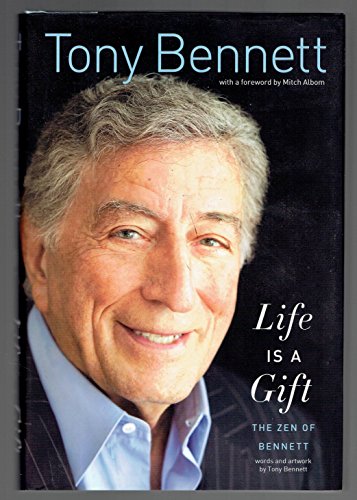 Stock image for Life Is a Gift: The Zen of Bennett for sale by SecondSale